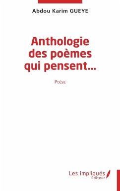Anthologie des poemes qui pensent (eBook, PDF) Cover Anthologie des poemes qui pensent (eBook, PDF)
