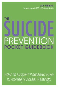 The Suicide Prevention Guidebook (eBook, ePUB) - Hibbins, Joy