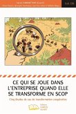 Ce qui se joue dans l'entreprise quand elle se transforme en scop (eBook, PDF)