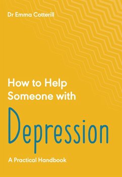 Cover How to Help Someone with Depression (eBook, ePUB)