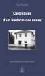 Chroniques d'un médecin des mines... - Bild 1