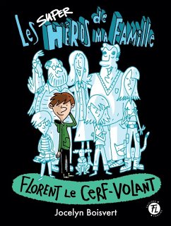 Florent le cerf-volant (eBook, PDF) - Jocelyn Boisvert, Boisvert