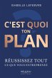 C'est quoi ton plan ? (eBook, ePUB) - Bild 1