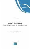 Saturnin Fabre. Homme tourmenté, comédien inclassable, acteur génial (eBook, PDF) Saturnin Fabre. Homme tourmenté, comédien inclassable, acteur génial (eBook, PDF)