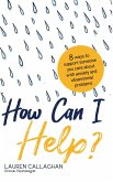 How Can I Help? (eBook, ePUB)