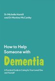 How to Help Someone with Dementia (eBook, ePUB)