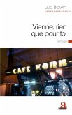 Vienne, rien que pour toi (eBook, ePUB)