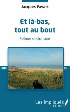 Cover Et la bas, tout au bout (eBook, PDF)