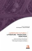 Carrefours culturels : Litterature - Traduction - Didactique (eBook, ePUB) Carrefours culturels : Litterature - Traduction - Didactique (eBook, ePUB)