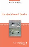 Un pied devant l'autre (eBook, PDF)