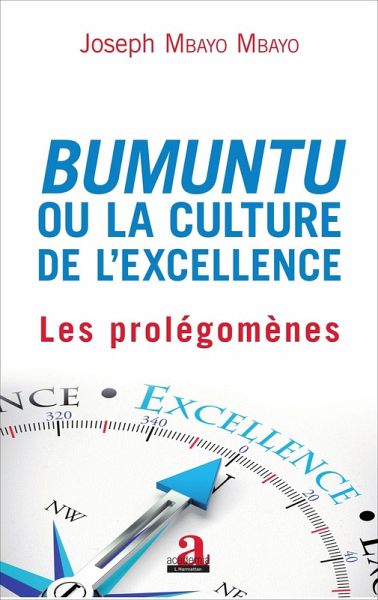Bumuntu ou la culture de l'excellence (eBook, PDF)