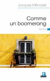 Comme un boomerang (eBook, PDF)