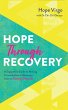 Hope Through Recovery (eBook, ePUB) - Bild 1
