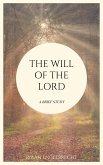The Will of God: A Brief Study (In pursuit of God) (eBook, ePUB)