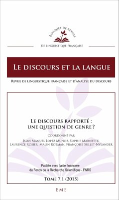 Le discours rapporté : une question de genre ? (eBook, PDF) - Sullet-Nylander; Rotman; Rosier; Lopez Munoz; Marnette