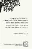 Langue française et communication numérique à l'ère des médias sociaux (eBook, PDF)