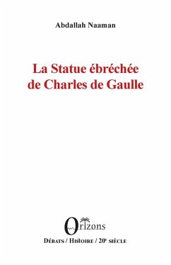 Cover La Statue ebrechee de Charles de Gaulle (eBook, PDF)