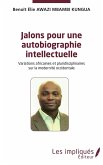 Jalons pour une autobiographie intelectuelle (eBook, PDF)