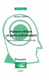 Posture critique et geste anthologique (eBook, PDF)