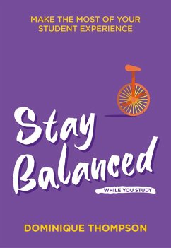Stay Balanced While You Study (eBook, ePUB) - Thompson, Dominique