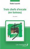 Trois chefs d'escale (en bateau) (eBook, PDF) Trois chefs d'escale (en bateau) (eBook, PDF)