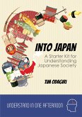 Into Japan (Understand in One Afternoon) (eBook, ePUB)