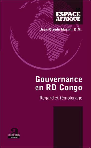 Gouvernance en RD Congo (eBook, PDF) Gouvernance en RD Congo (eBook, PDF)