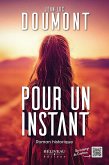 Pour un instant (eBook, ePUB) Pour un instant (eBook, ePUB)