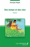 Des temps et des vies (eBook, PDF)