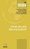 L'école africaine face à la Covid-19 (eBook, ePUB)