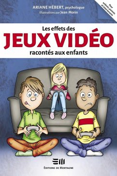 Cover Les effets des jeux vidéo racontés aux enfants (eBook, ePUB)