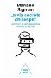 La Vie secrète de l'esprit (eBook,... - Bild 1