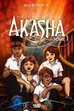 Cover Les Elementaux d'Akasha Tome 1 (eBook, ePUB)
