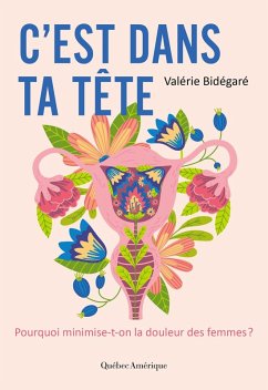 C'est dans ta tête (eBook, ePUB) - Valerie Bidegare, Bidegare