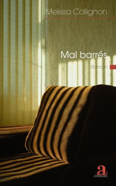 Mal barrés (eBook, ePUB)