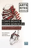Corps beants, corps morceles (eBook, PDF) Corps beants, corps morceles (eBook, PDF)