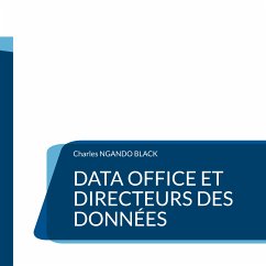 Data Office et Directeurs des Données (eBook, ePUB)