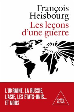 Les Leçons d'une guerre (eBook, ePUB) - Francois Heisbourg, Heisbourg