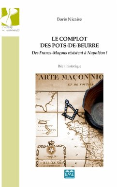 Le complot des pots-de-beurre (eBook, PDF) - Nicaise