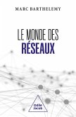 Le Monde des réseaux (eBook, ePUB)