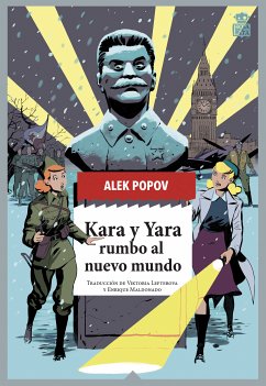 Kara y Yara rumbo al nuevo mundo (eBook, ePUB) - Popov, Alek