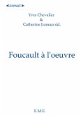 Foucault a l'oeuvre (eBook, PDF)