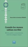 Cuando los monos sabían escribir (eBook, PDF)