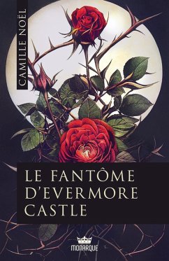 Cover Le fantôme d'Evermore Castle (eBook, ePUB)