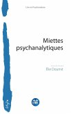 Miettes psychanalytiques (eBook, ePUB)