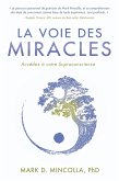 La Voie des Miracles (eBook, ePUB)