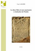 Le Dieu Mèn et son sanctuaire à Antioche de Pisidie (eBook, PDF)