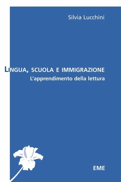 Lingua, Scuola e immigrazione (eBook, PDF)