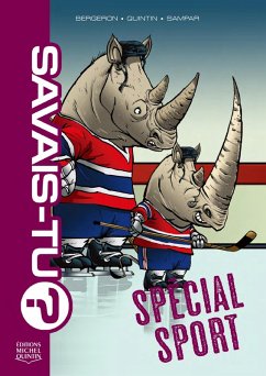 Savais-tu? 5 - Spécial sport (eBook, PDF) - Michel Quintin, Quintin; Alain M. Bergeron, M. Bergeron; Sampar, Sampar