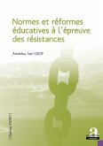 Normes et réformes éducatives à l'épreuve des résistances (eBook, ePUB)
